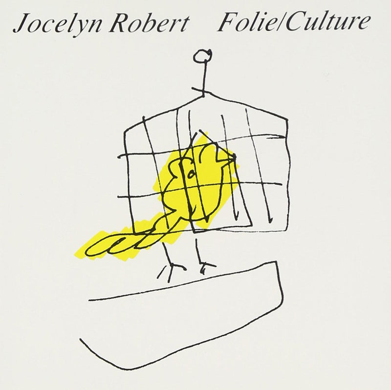 Robert, Jocelyn - Folie.culture (CD)