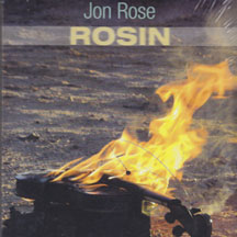 Jon Rose - Rosin (CD)