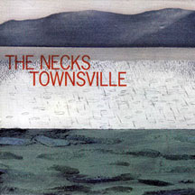 Necks - Townsville (CD)