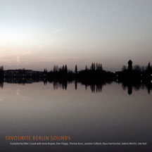 Peter Cusack - Favourite Berlin Sounds (CD)