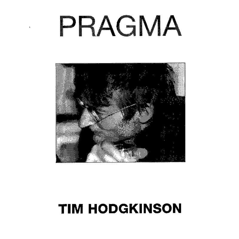 Tim Hodgkinson - Pragma (CD)