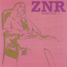 ZNR - Barricades 3 (CD)