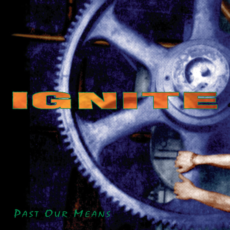 Ignite - Past Our Means (CD)