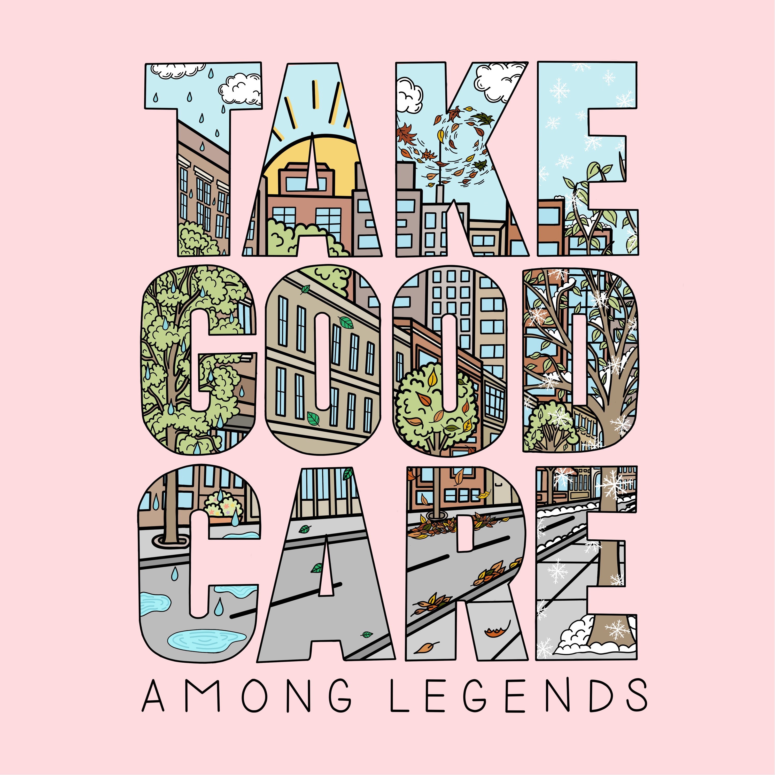 Among Legends - Take Good Care (LP)