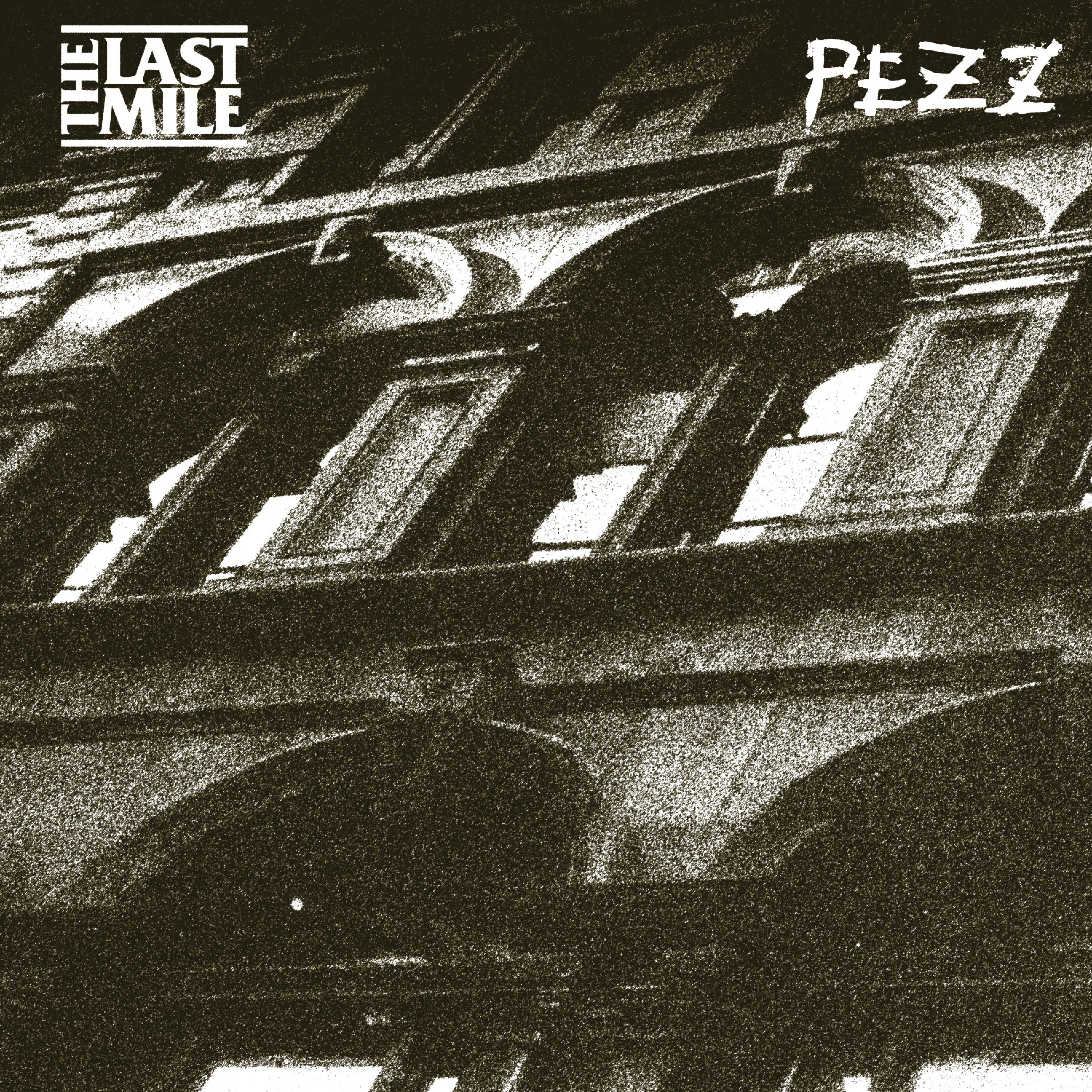 The Last Mile & Pezz - Split LP (LP)