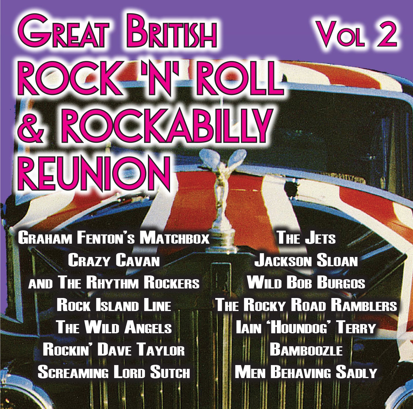 Great British Rock'n'roll & Rockabilly Reunion Album Vol 2 (CD)
