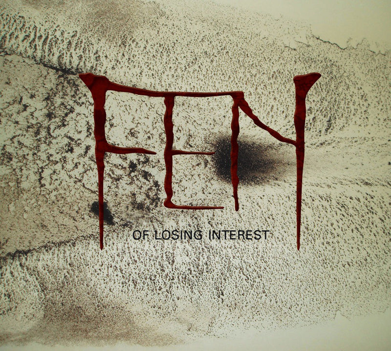 Fen - Of Losing Interest (CD)