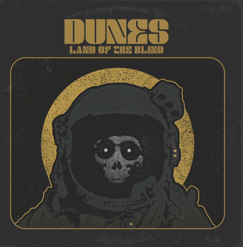 Dunes - Land Of The Blind (CD)