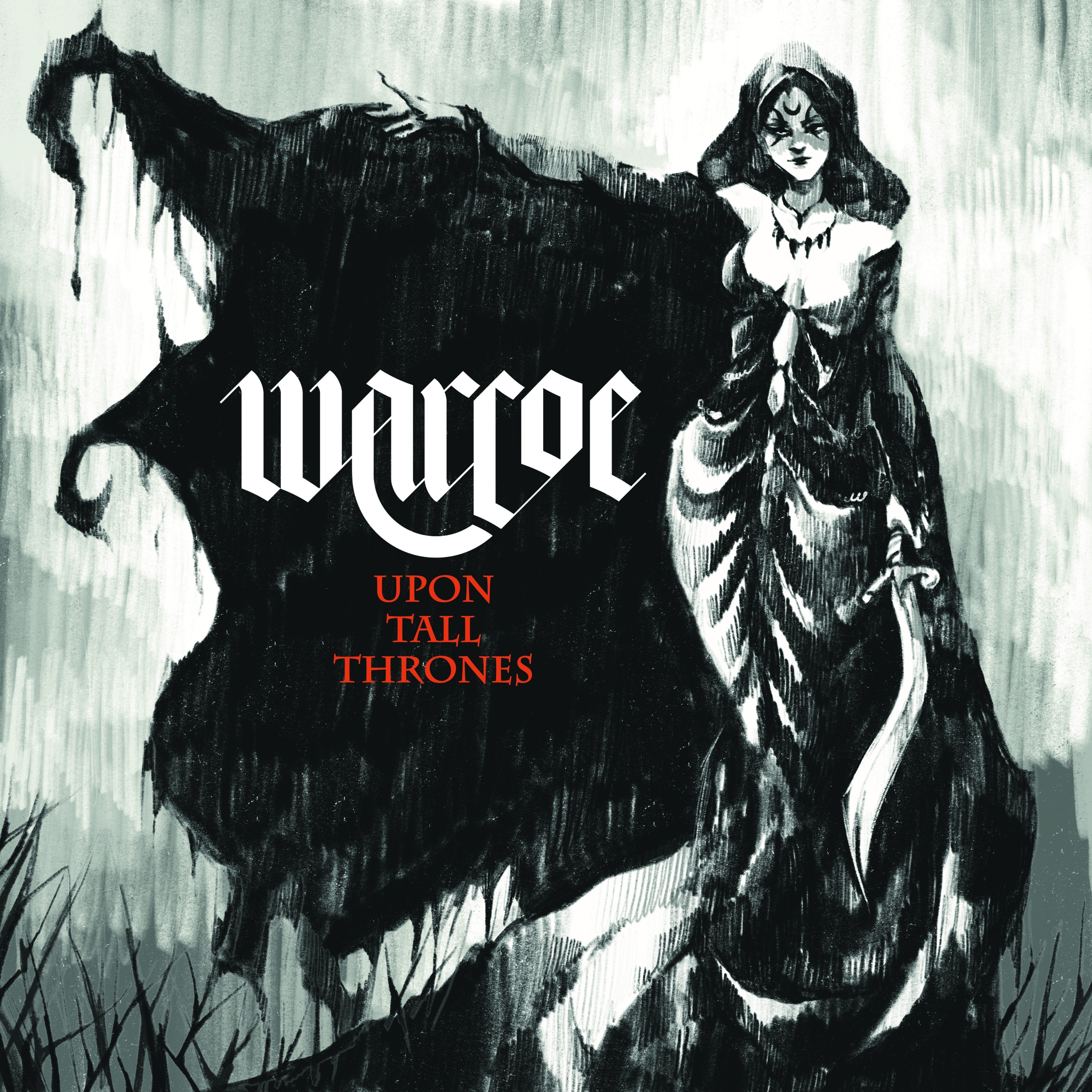 Warcoe - Upon Tall Thrones (CD)