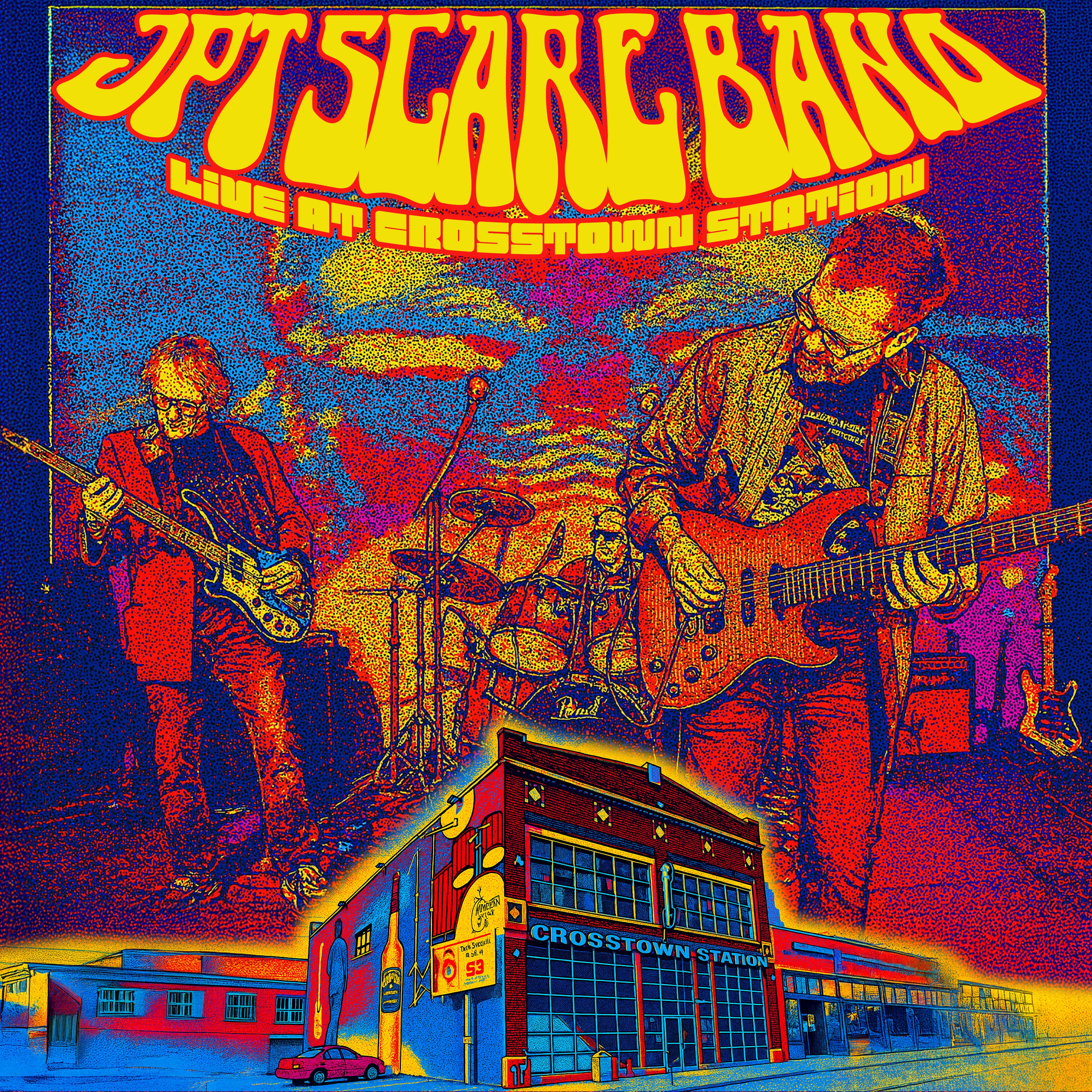 JPT Scare Band - Live At Crosstown Station (LP)