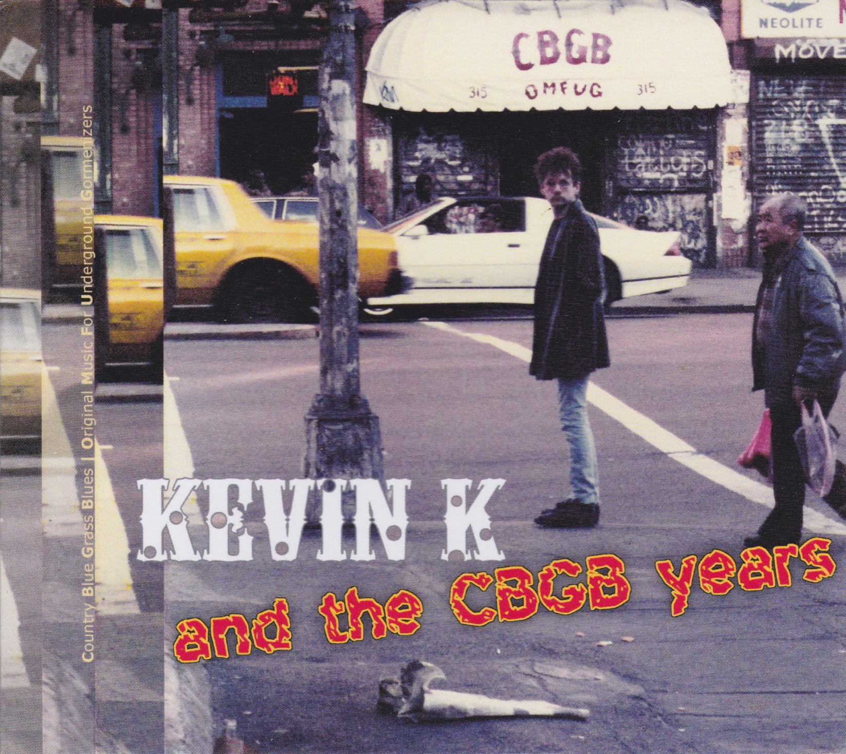 Kevin K - Kevin K And The Cbgb Years (CD)