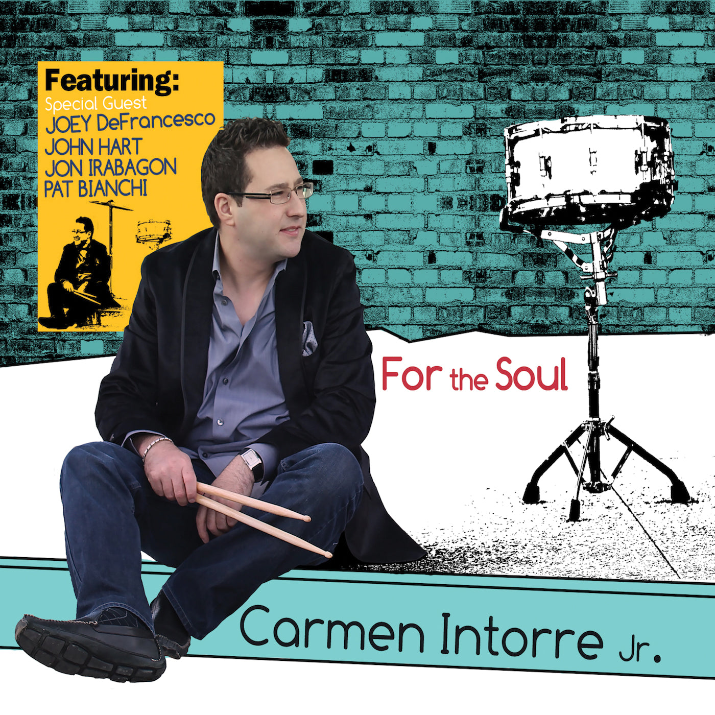Carmen Intorre Jr - For The Soul (CD)