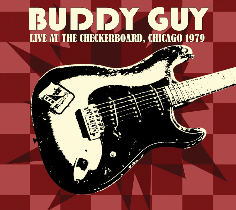 Buddy Guy - Live At the Checkerboard (CD)