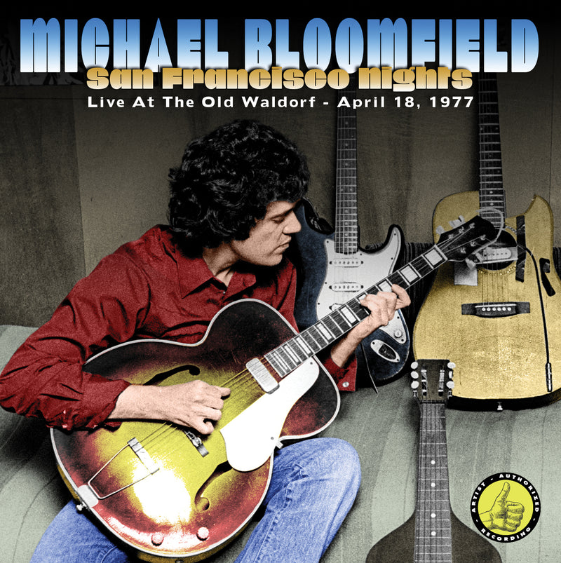 Mike Bloomfield - San Francisco Nights (CD)