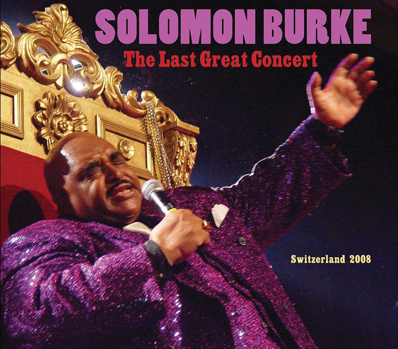 Solomon Burke - The Last Great Concert (CD)