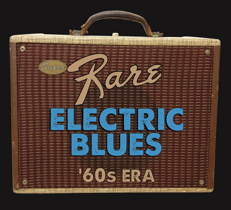 Super Rare Electric Blues '60s Era (CD)