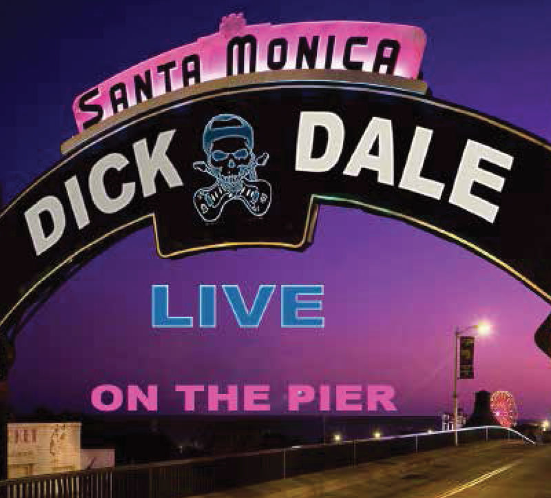 Dick Dale - Live Santa Monica Pier (CD)