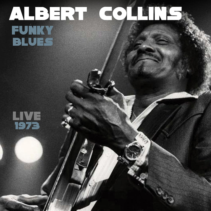 Albert Collins - Funky Blues Live 1973 (CD)