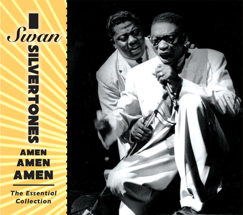 Swan Silvertones - Amen, Amen, Amen: the Essential Collection (CD)