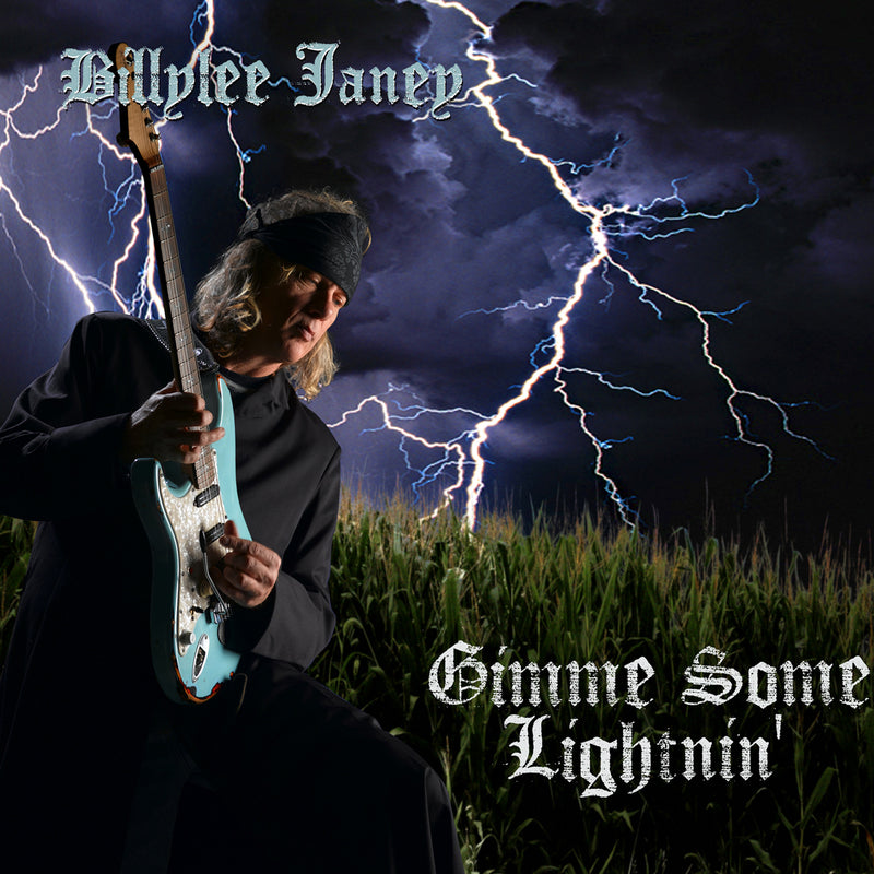 Billylee Janey - Gimme Some Lightnin' (CD)