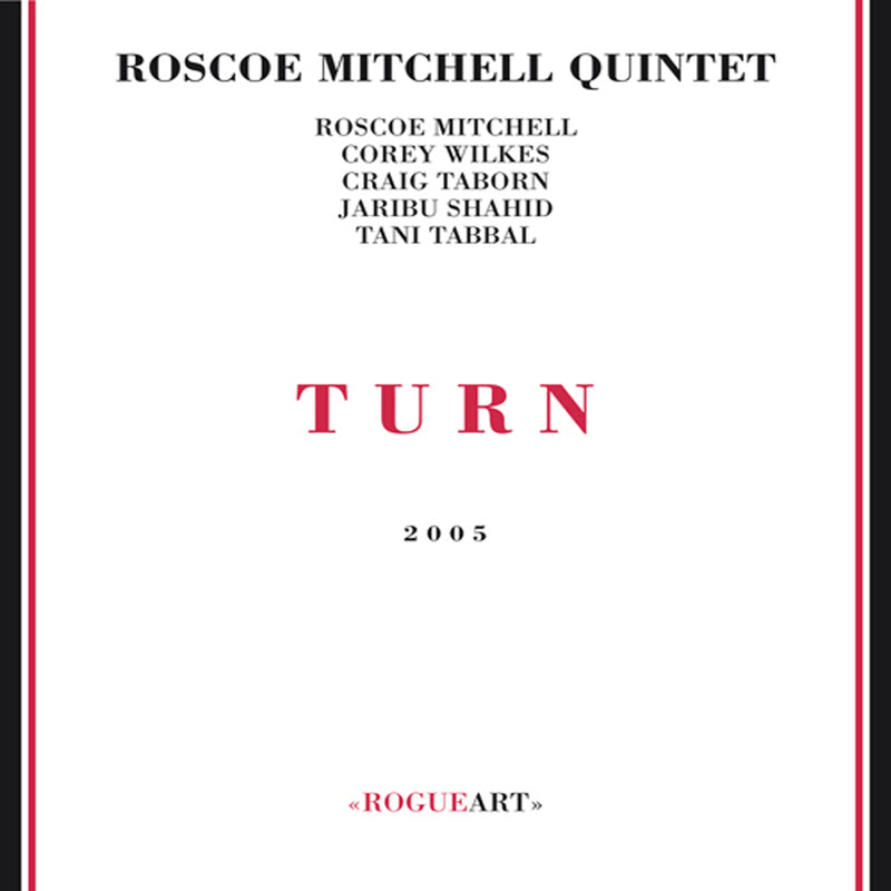 Roscoe Mitchell Quintet - Turn (CD)