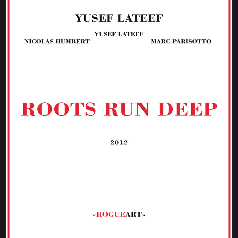 Yusef Lateef - Roots Run Deep (CD)