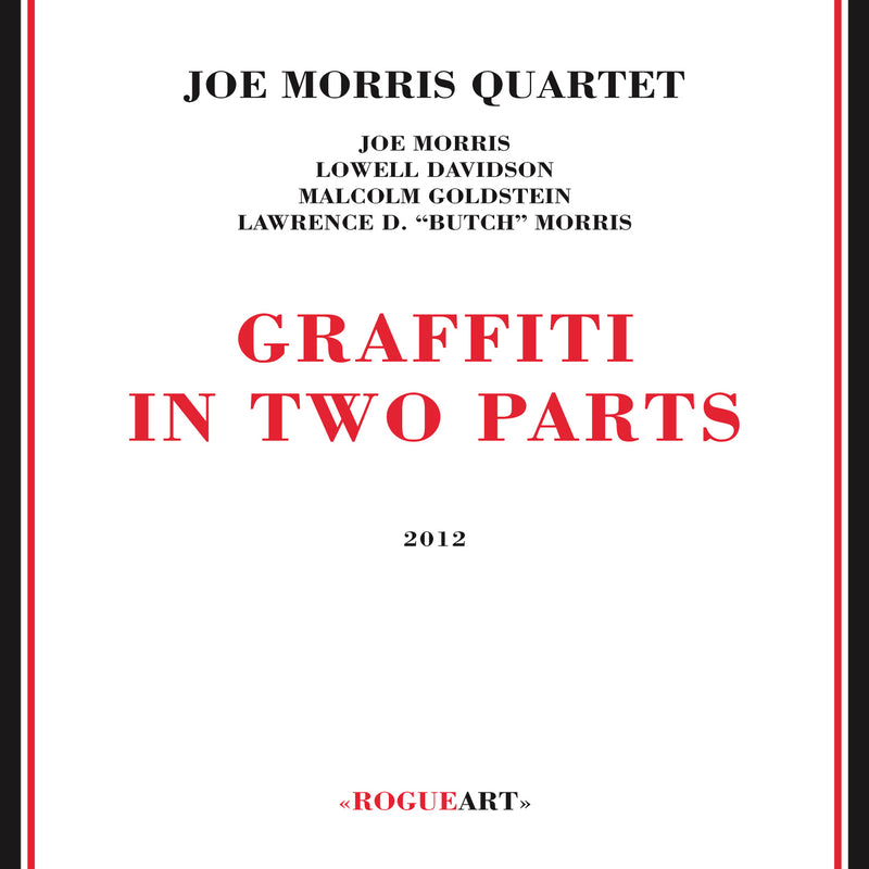 Joe Morris Quartet - Graffiti In Two Parts (CD)