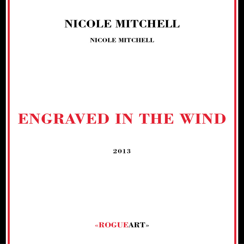 Nicole Mitchell - Engraved In The Wind (CD)