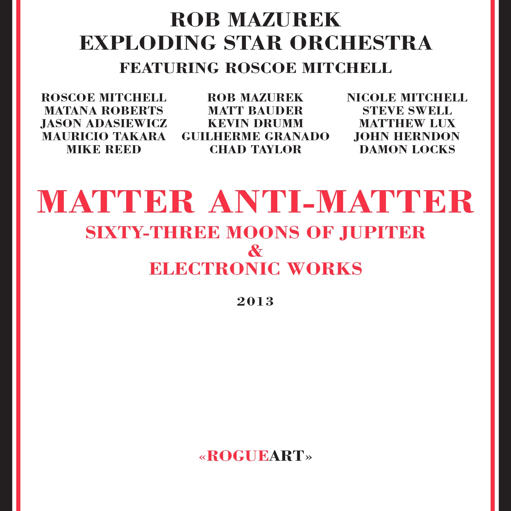 Rob Mazurek Exploding Star Orchestra Featuring Roscoe Mitchell - Matter Anti-matter (CD)