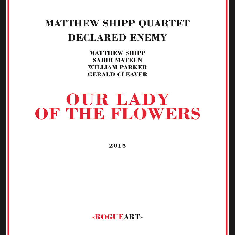 Matthew Shipp - Our Lady Of The Flowers (CD)