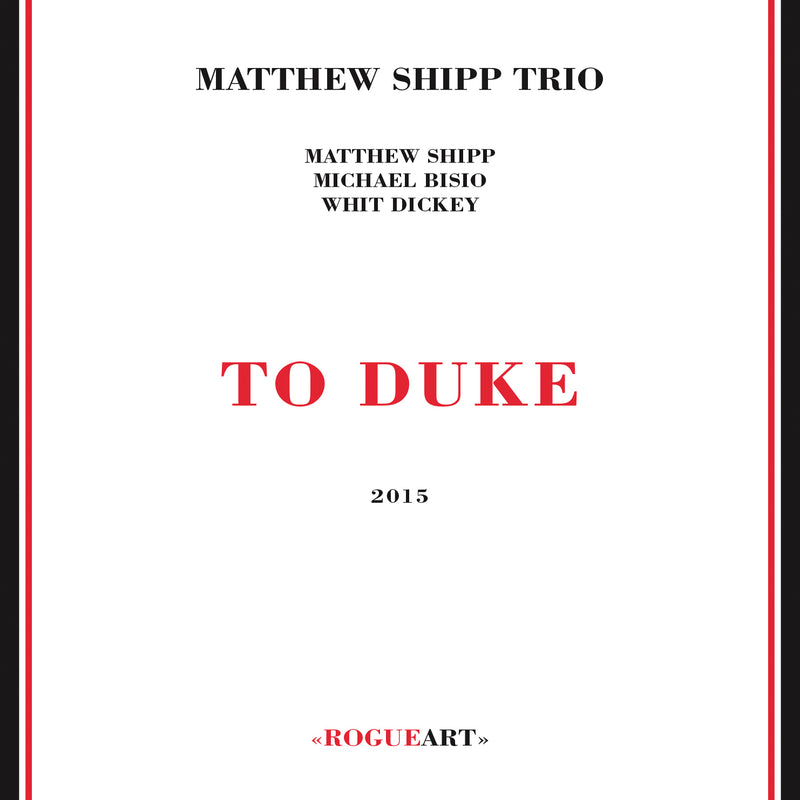 Matthew Shipp Trio - To Duke (CD)