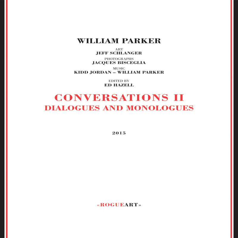 William Parker - Conversations Ii Dialogues & Monologues (cd/book) (CD)