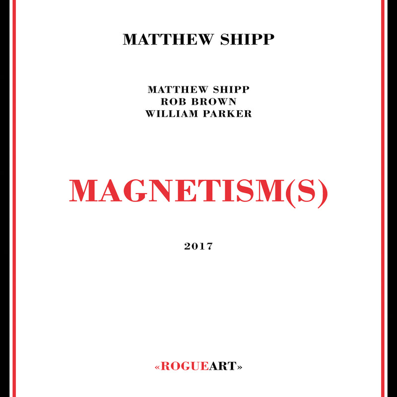 Matthew Shipp - Magnetism(s) (CD)