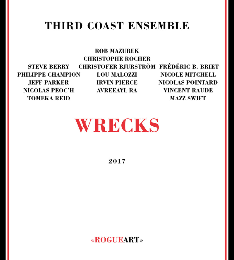 Third Coast Ensemble - Wrecks (CD)