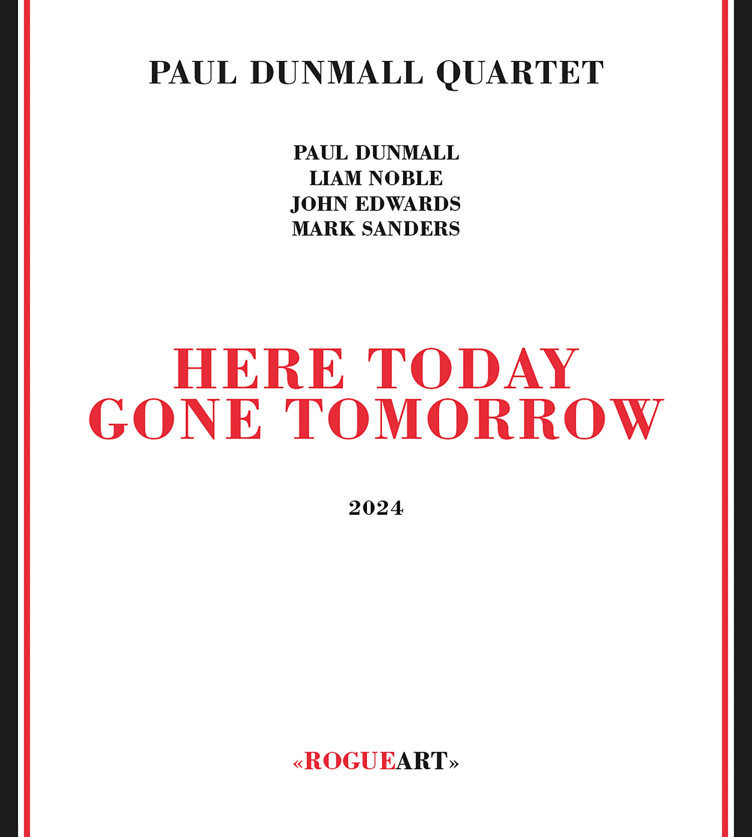 Paul Dunmall Quartet - Here Today Gone Tomorrow (CD)