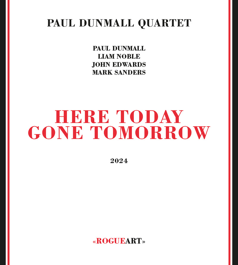 Paul Dunmall Quartet - Here Today Gone Tomorrow (CD)