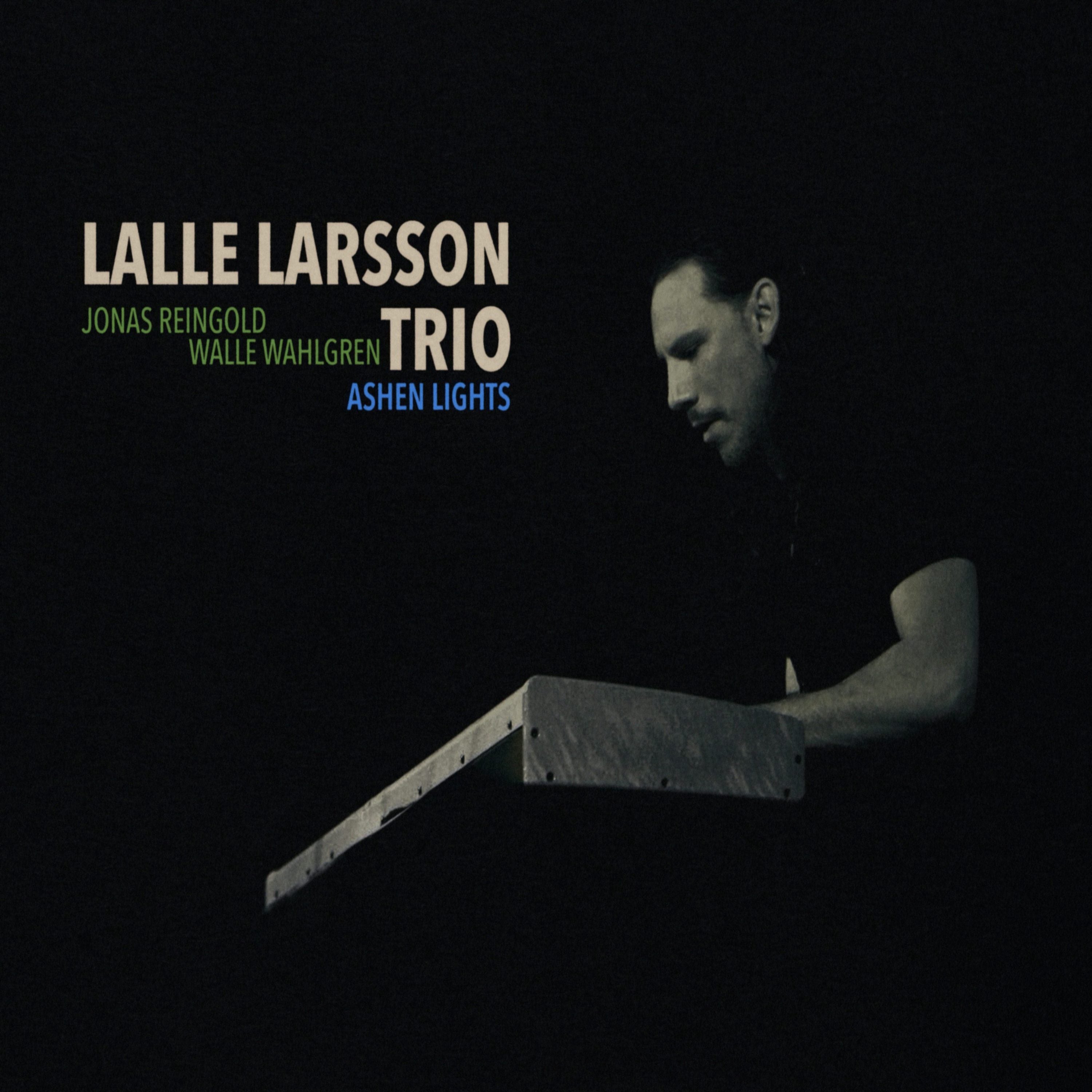 Lalle Larsson Trio - Ashen Lights (CD)