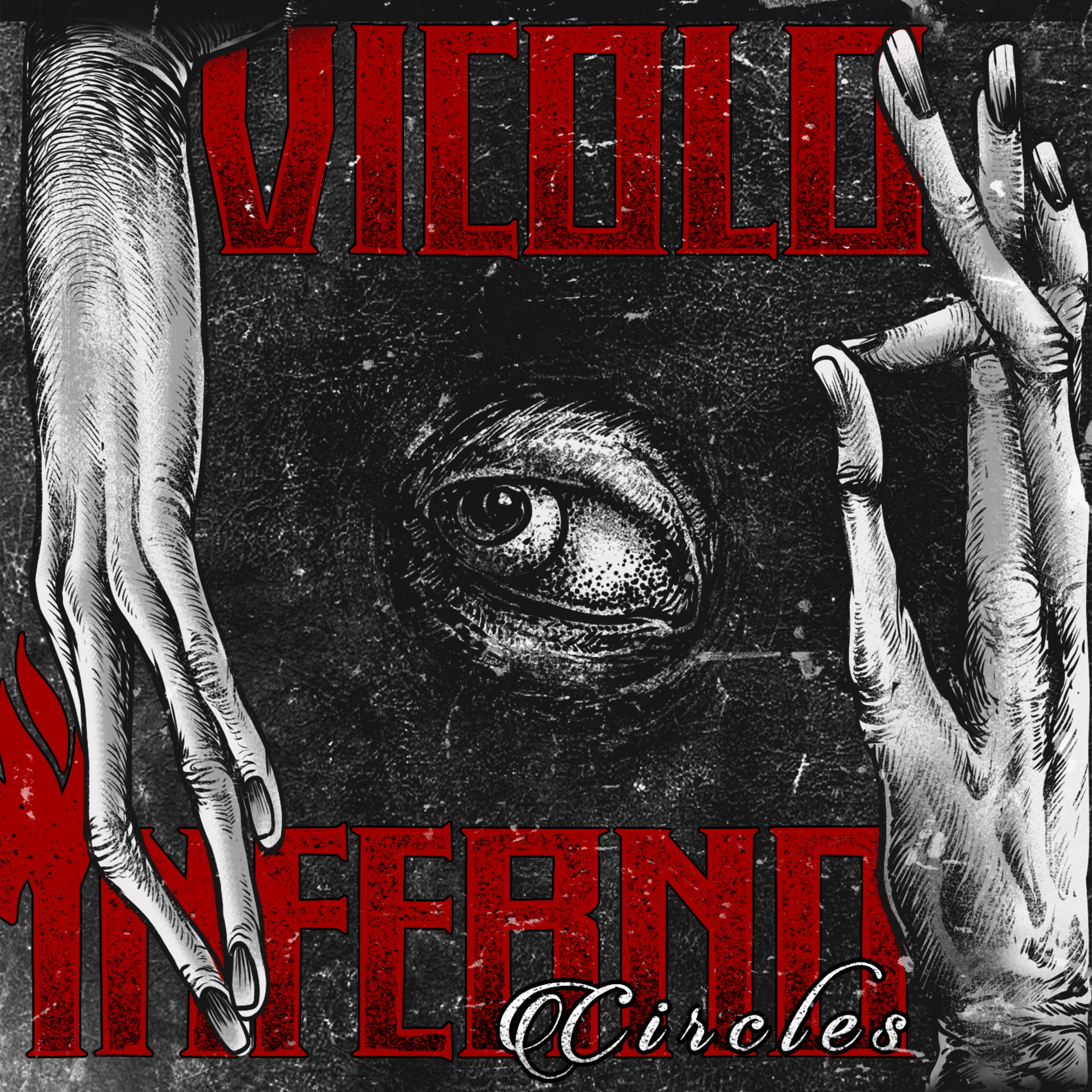 Vicolo Inferno - Circles (CD)