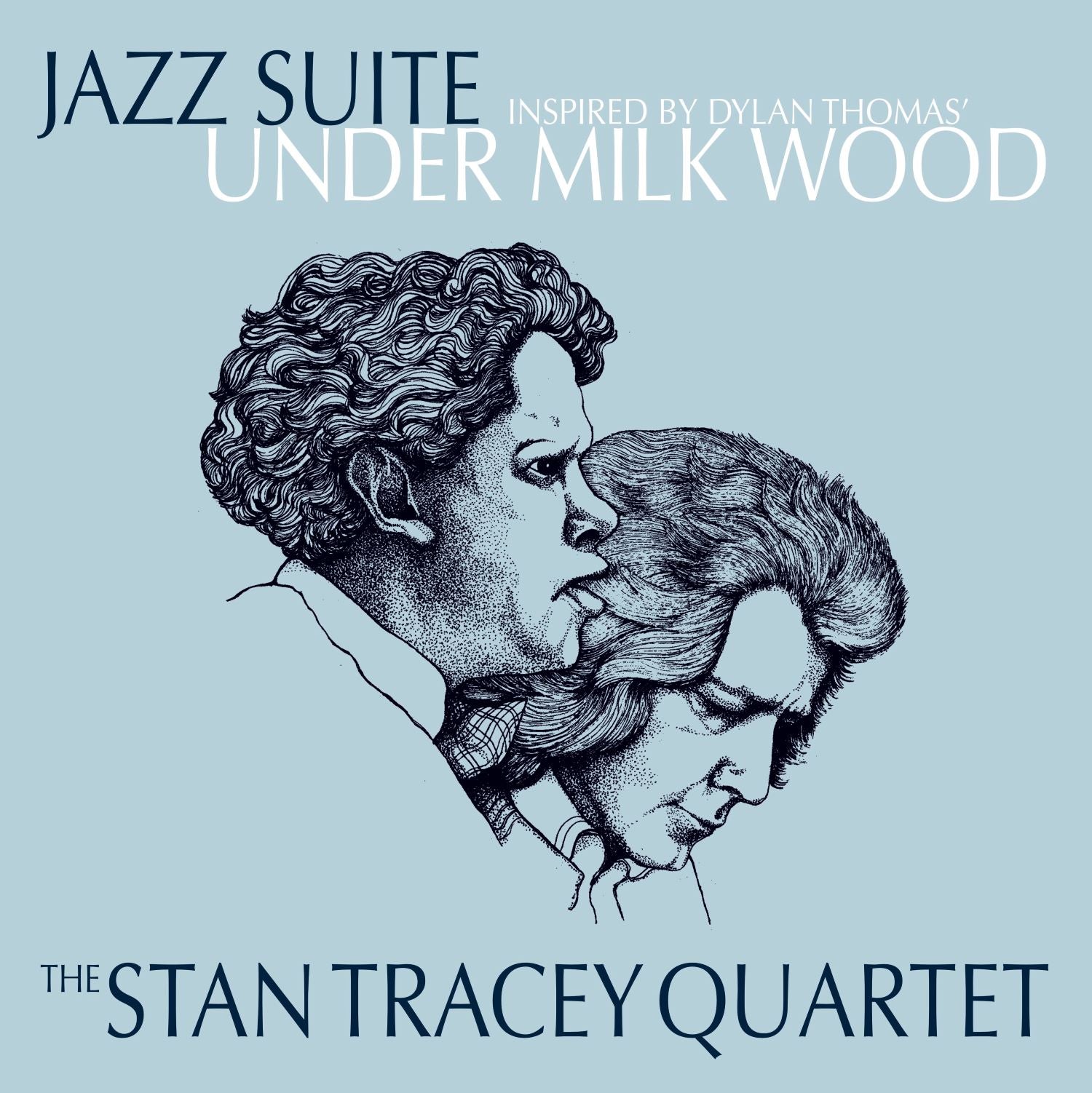 The Stan Tracey Quartet - Under Milk Wood (LP)