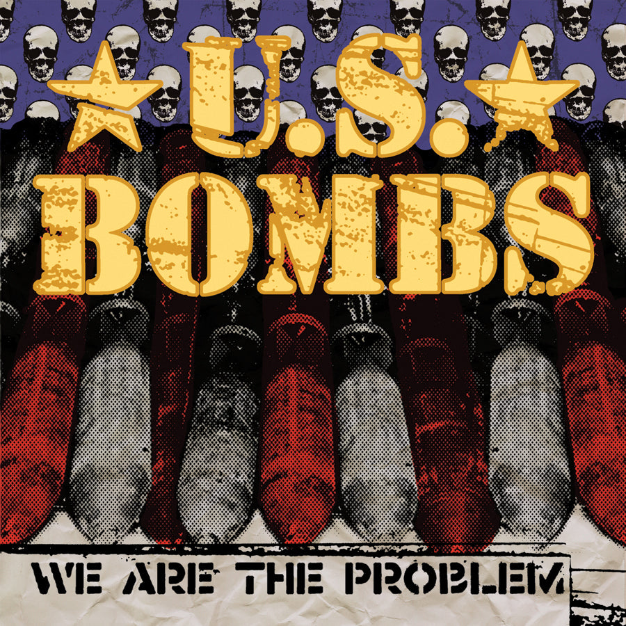 U.s. Bombs - We Are the Problem (CD)