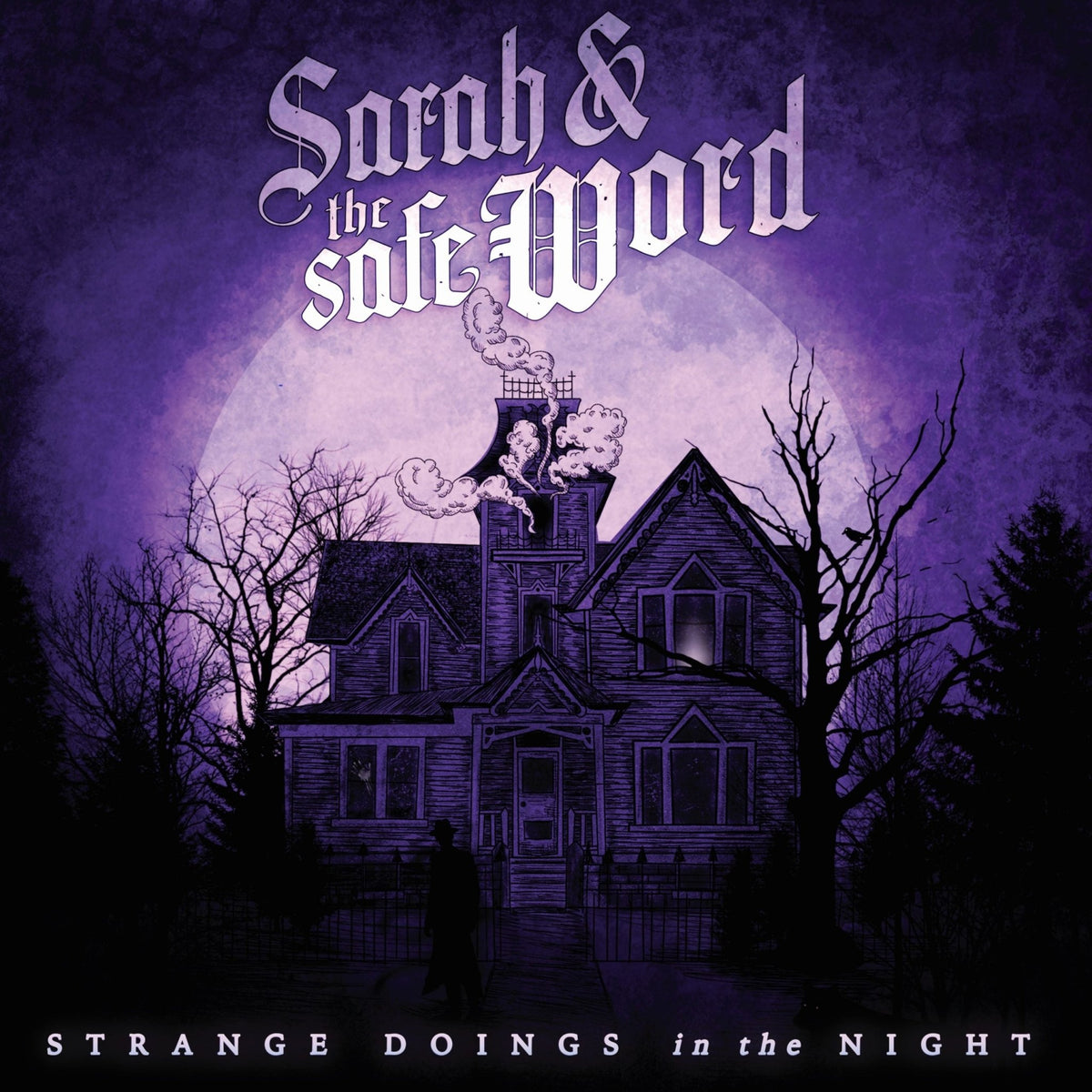 Sarah & The Safe Word - Strange Doings In The Night (CD)