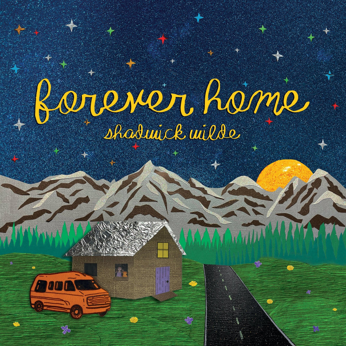 Shadwick Wilde - Forever Home (LP)