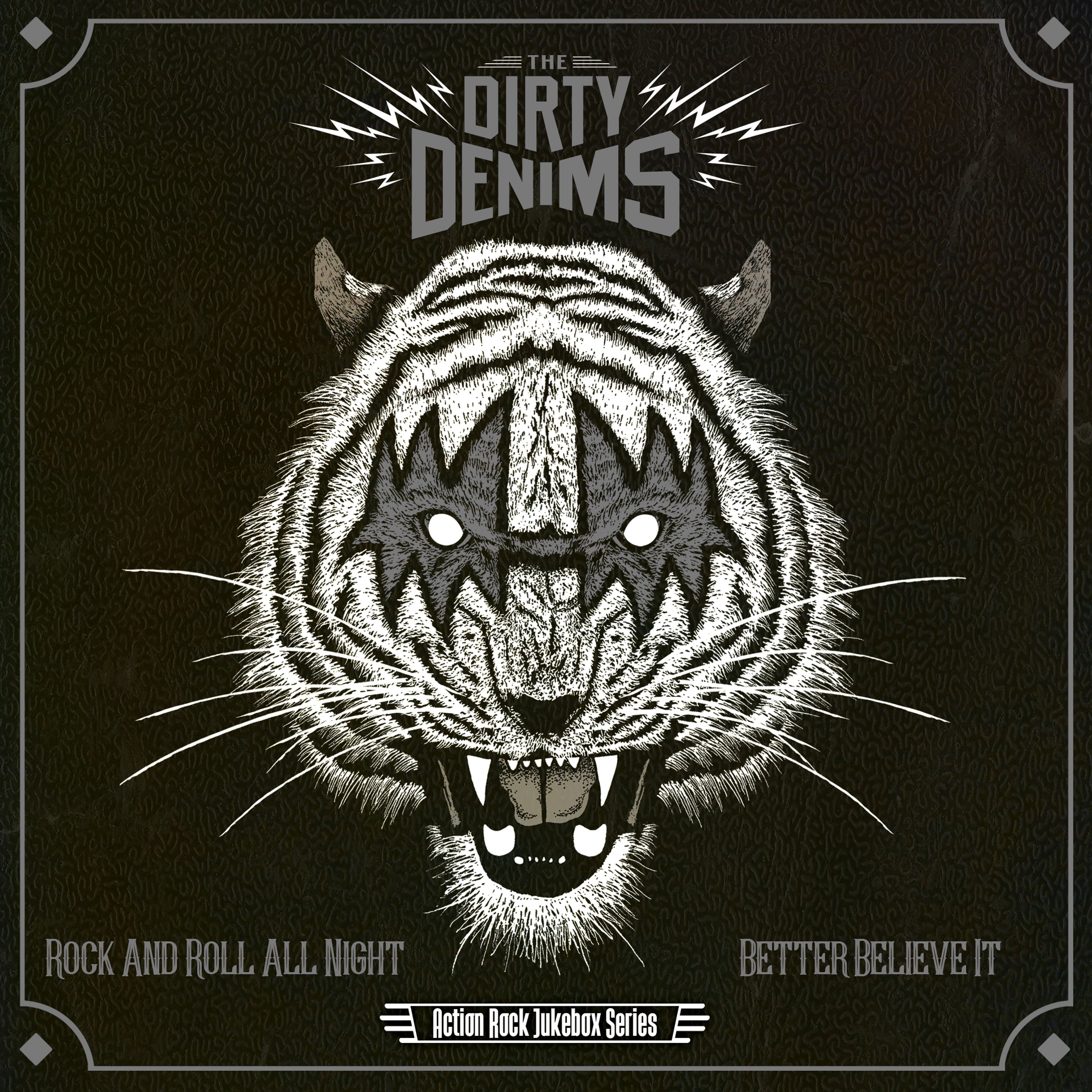 Dirty Denims - Rock N Roll All Night/Better Believe It (7 INCH)