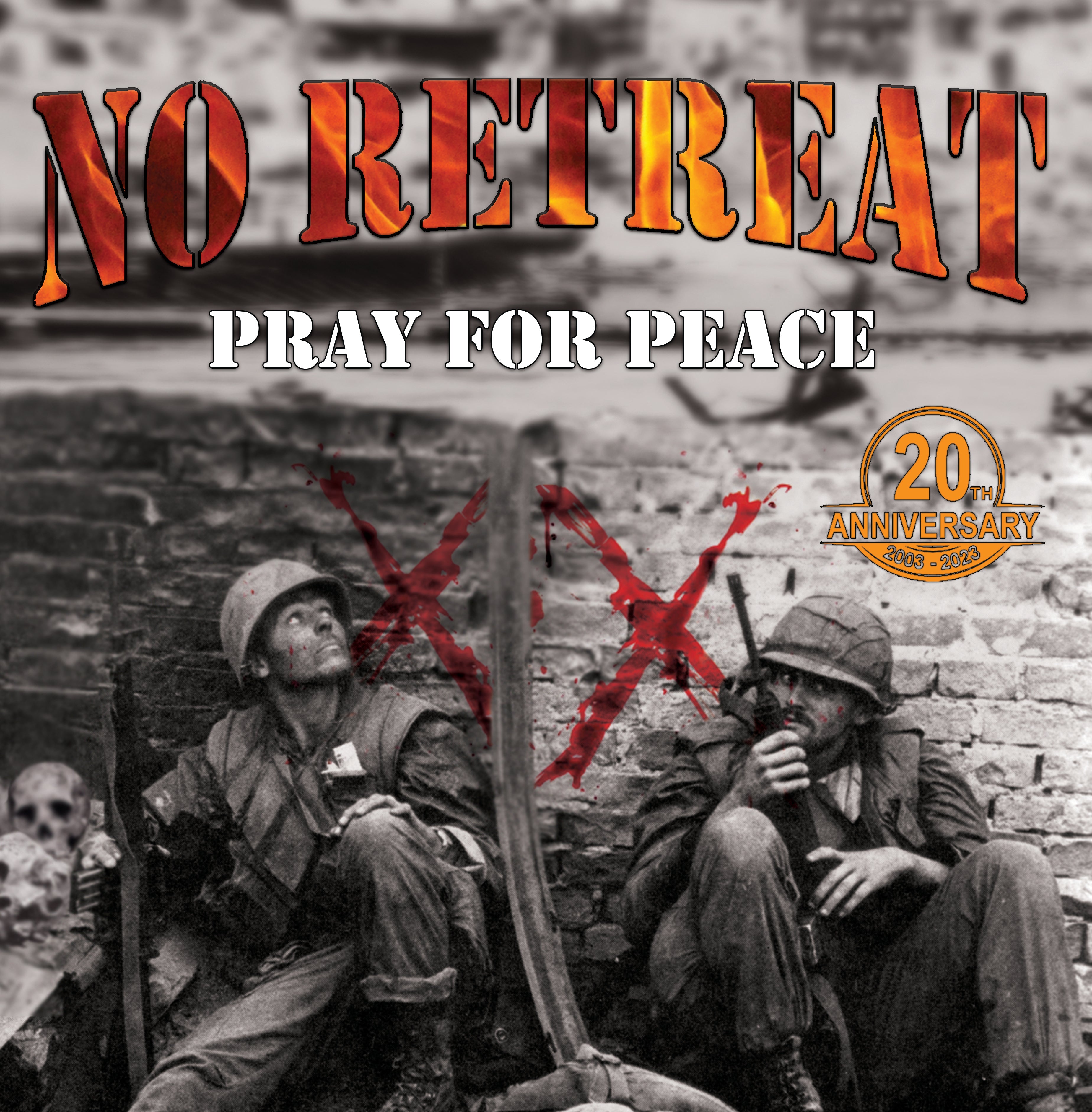 No Retreat - Pray For Peace (LP)