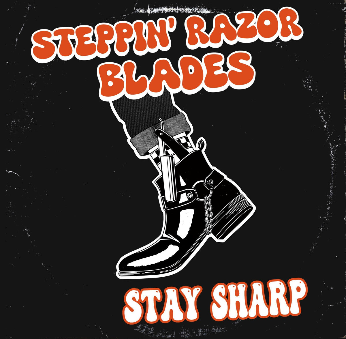 Steppin' Razor Blades - Stay Sharp (CD)