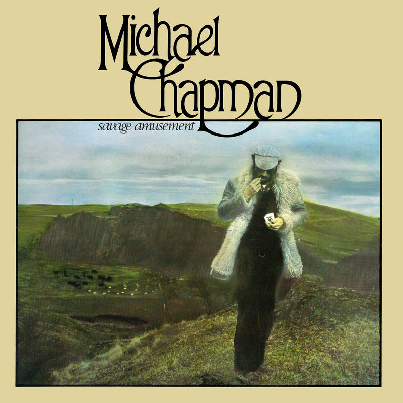 Michael Chapman - Savage Amusement (CD)