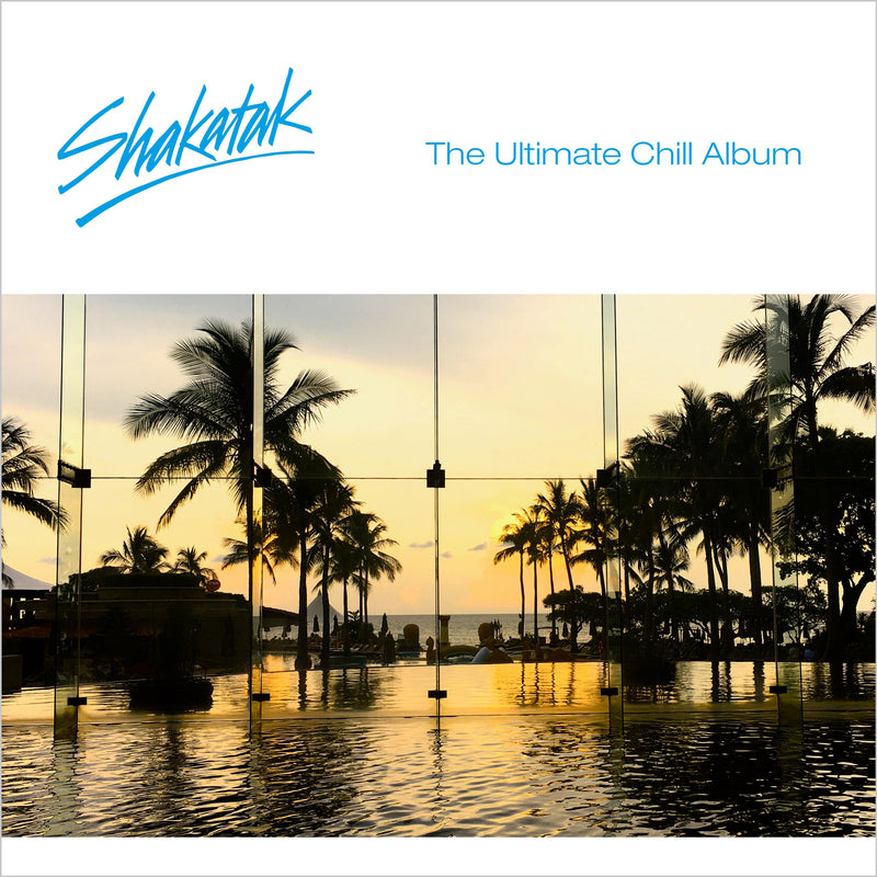 Shakatak - The Ultimate Chill Album (CD)