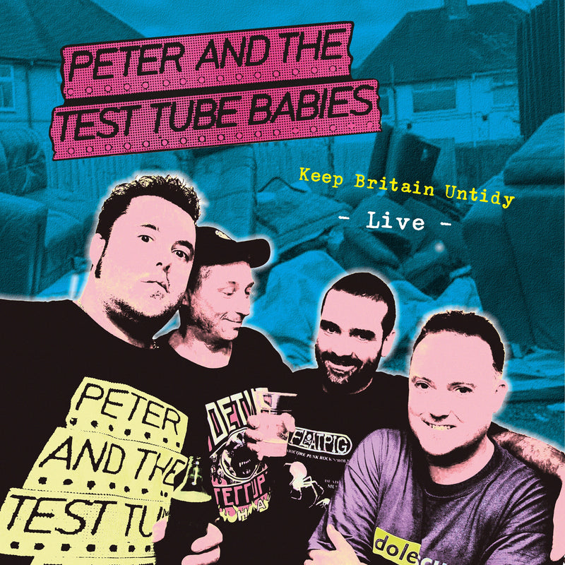 Peter & Test Tube Babies - Keep Britain Untidy (LP)