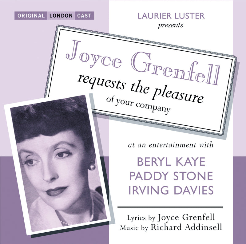 Joyce Grenfell - Joyce Grenfell Requests The Pleasure Of Your Company (CD)