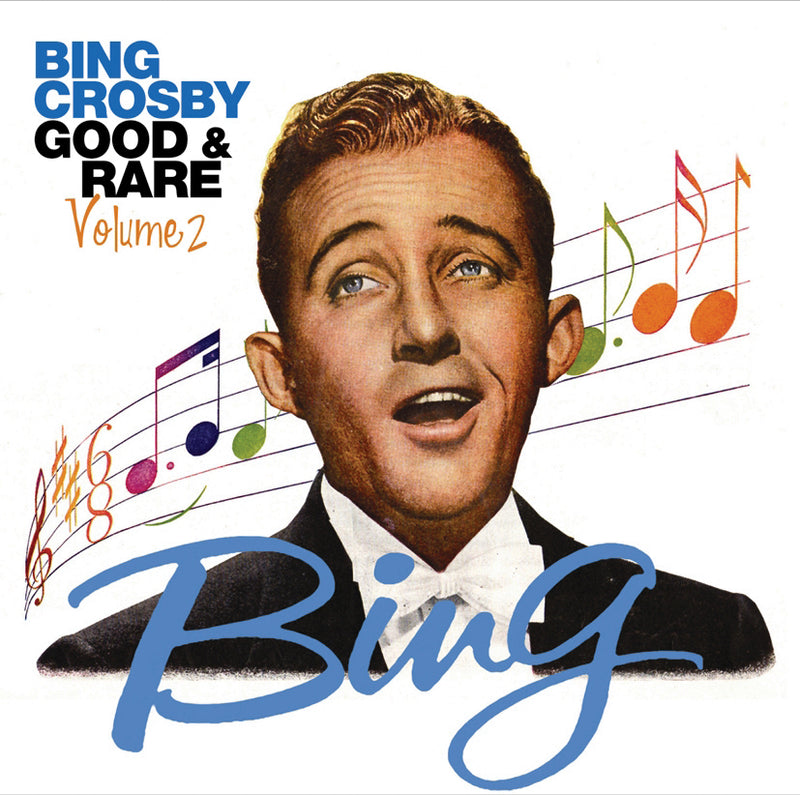 Bing Crosby - Good & Rare 2 (CD)